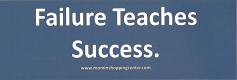 Failure Teaches Success - Click Image to Close